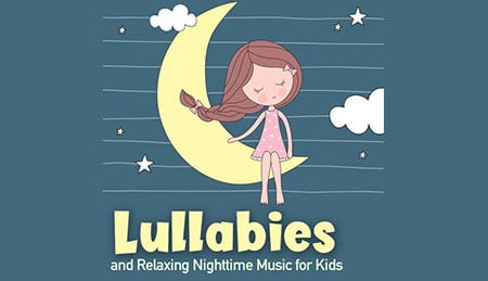 لالایی و موسیقی های آرامش بخش بیکلام برای خواب کودکان – Lullabies and Relaxing Nighttime