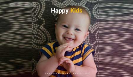 پلی لیست آهنگ های بی کلام ریتمیک و شاد کودکانه – Happy Playlist For Kids
