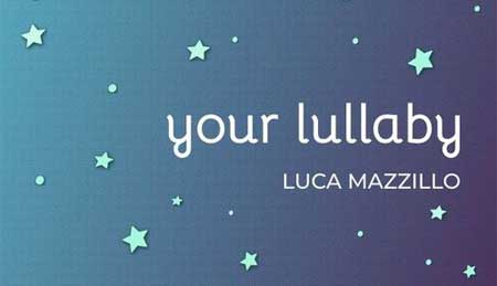 پیانو آرام برای لالایی و خواب کودک – Your Lullaby